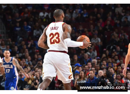 永利欢乐娱人城NBA骑士：2024赛季新进展与关键球员表现分析 - 副本